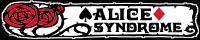 ALICE SYNDROME
